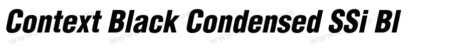 Context Black Condensed SSi Black Condensed Italic字体转换